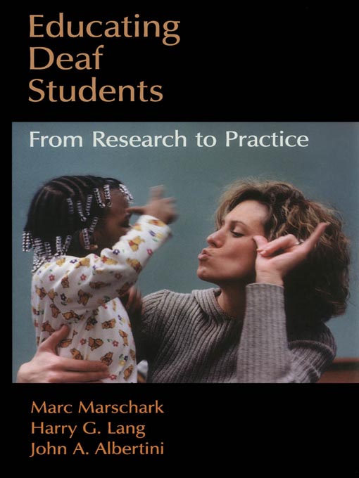 Title details for Educating Deaf Students by Marc Marschark - Available